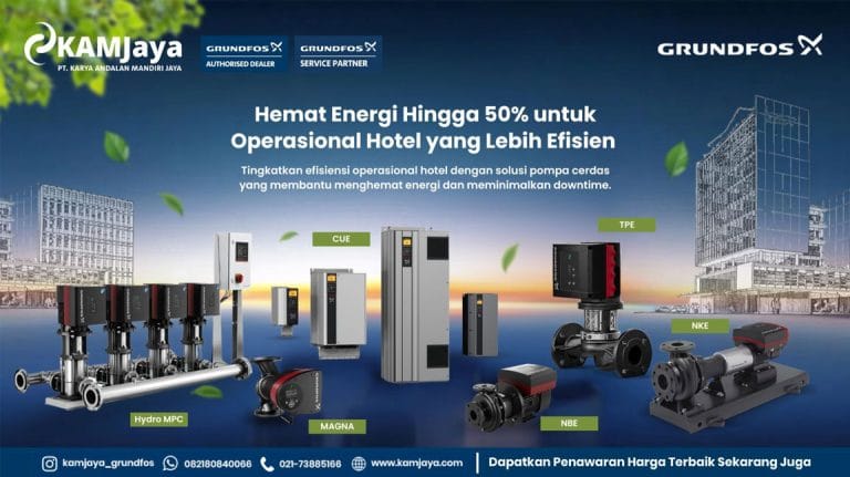 Grundfos untuk Hotel: Solusi Pompa Cerdas yang Hemat Energi