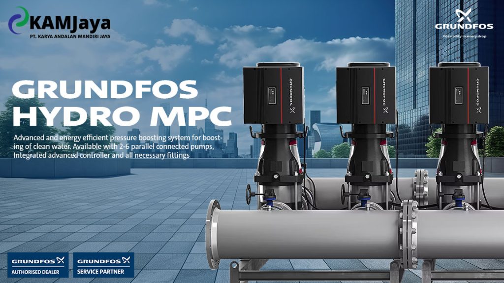 Pompa Booster Grundfos untuk Gedung dan Pabrik: Mengenal Hydro MPC